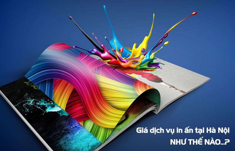 Địa chỉ nào nhận in ấn tại Hà Nội giá rẻ bất ngờ?
